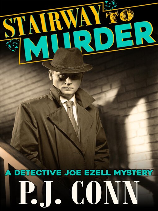 Title details for Stairway to Murder by P.J. Conn - Available